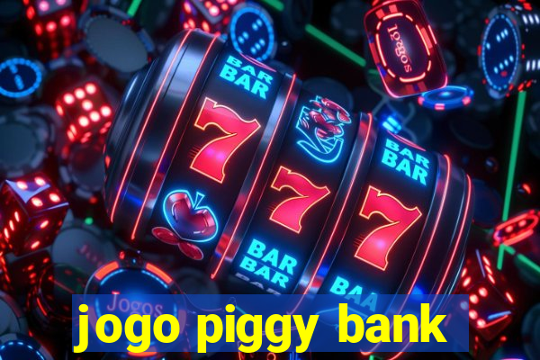 jogo piggy bank